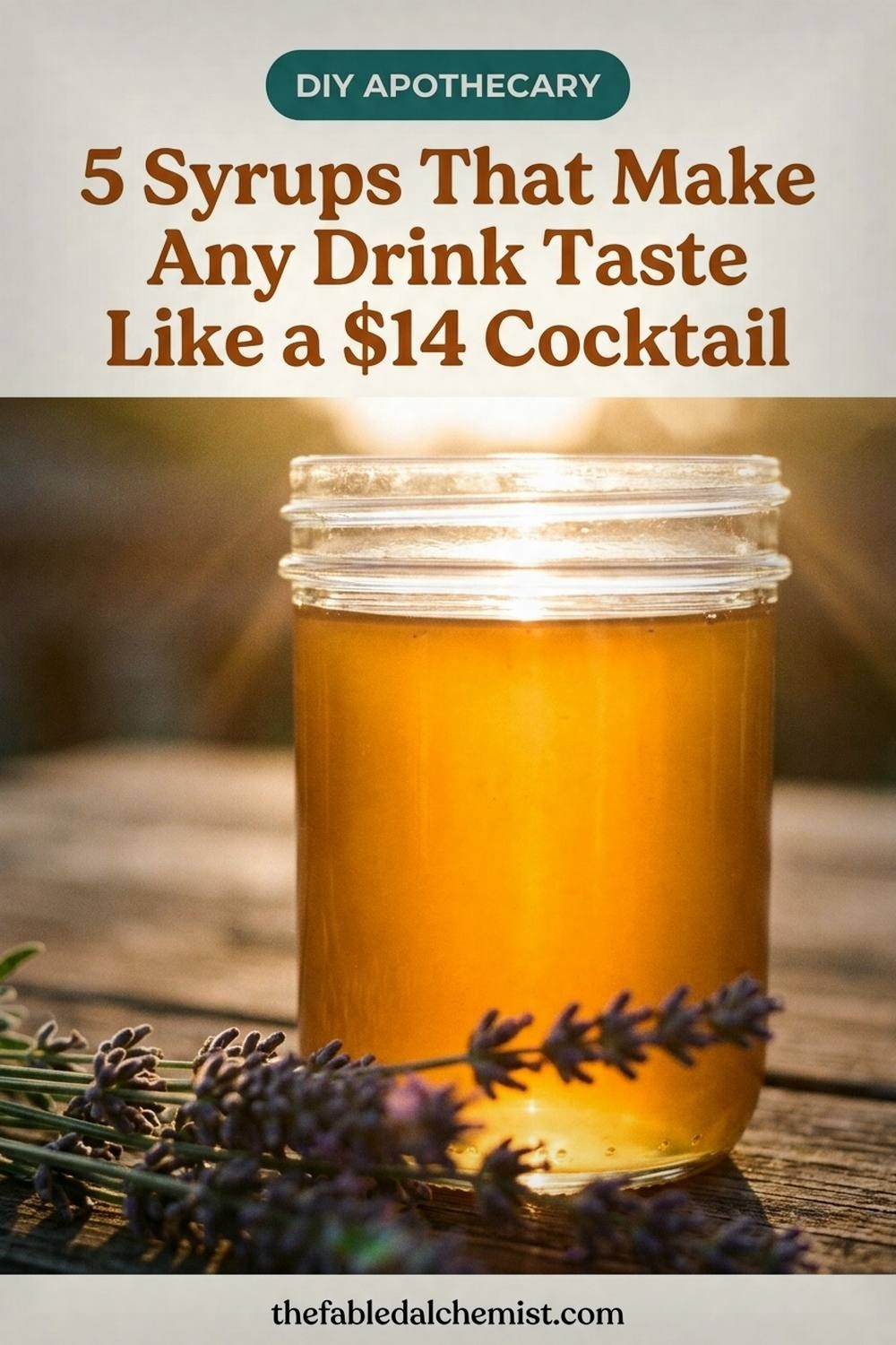 Botanical Simple Syrups: 8 Homemade Flavors | The Fabled Alchemist